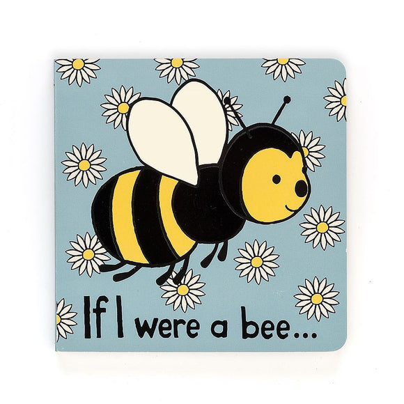 If I Were A Bee - Book