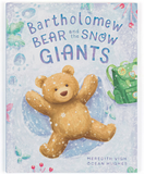 Bartholomew Bear and the Snow Giants Book